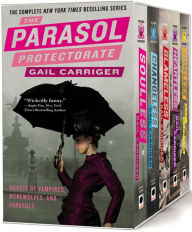 Title: The Parasol Protectorate Boxed Set: Soulless, Changeless, Blameless, Heartless and Timeless, Author: Gail Carriger