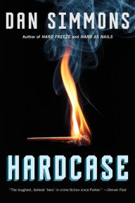 Title: Hardcase, Author: Dan Simmons