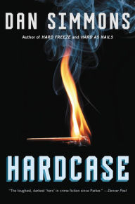 Title: Hardcase, Author: Dan Simmons
