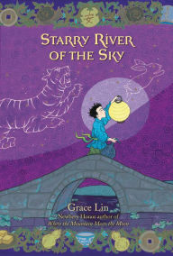 Title: Starry River of the Sky, Author: Grace Lin