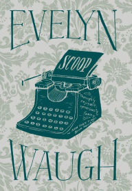 Title: Scoop, Author: Evelyn Waugh