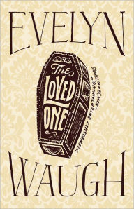 Title: The Loved One, Author: Evelyn Waugh
