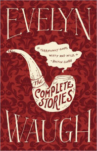 Title: The Complete Stories, Author: Evelyn Waugh