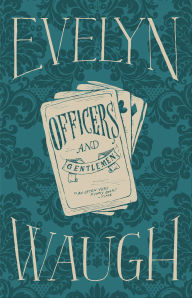 It ebooks free download pdf Officers and Gentlemen by Evelyn Waugh English version 9780316216630 ePub RTF