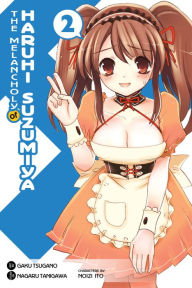 Title: The Melancholy of Haruhi Suzumiya, Volume 2, Author: Nagaru Tanigawa