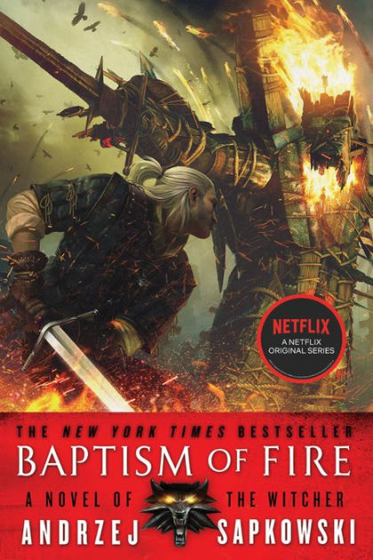 Baptism of Fire (Witcher Series #3) by Andrzej Sapkowski ...
