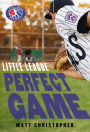 Perfect Game (Little League Series #4)