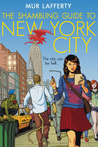 Free downloadable pdf ebook The Shambling Guide to New York City by Mur Lafferty in English