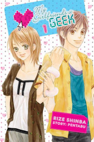 Title: My Girlfriend's a Geek, Vol. 1, Author: Pentabu