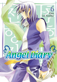 Title: Angel Diary, Vol. 6, Author: YunHee Lee