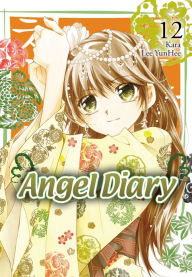 Title: Angel Diary, Vol. 12, Author: YunHee Lee