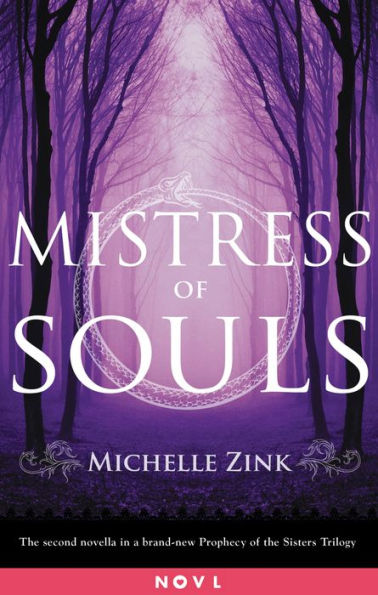 Mistress of Souls: A Prophecy of the Sisters Novella