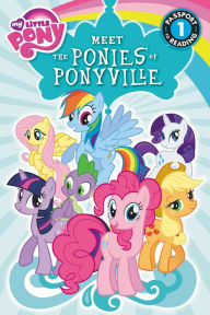 Title: Meet the Ponies of Ponyville (My Little Pony Series), Author: Olivia London