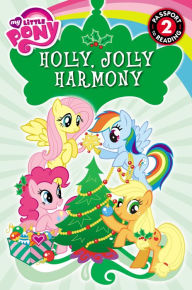 Title: My Little Pony: Holly, Jolly Harmony, Author: D. Jakobs