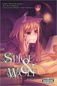 Title: Spice and Wolf Manga, Volume 7, Author: Isuna Hasekura