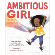 Title: Ambitious Girl, Author: Meena Harris