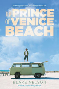Title: The Prince of Venice Beach, Author: Blake Nelson