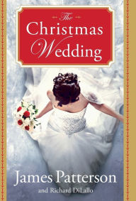 Title: The Christmas Wedding, Author: James Patterson