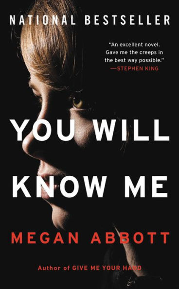 You Will Know Me: A Novel