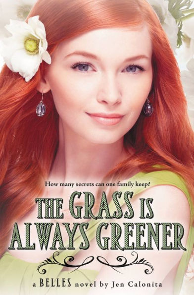 The Grass Is Always Greener (Belles Series #3)