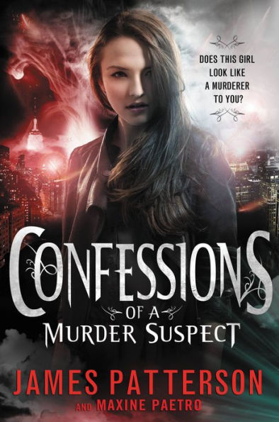 Confessions of a Murder Suspect - FREE PREVIEW EDITION (The First 25 Chapters)