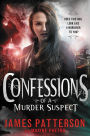 Confessions of a Murder Suspect - FREE PREVIEW EDITION (The First 25 Chapters)