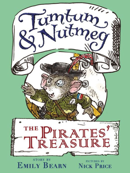The Pirates' Treasure (Tumtum and Nutmeg Series)