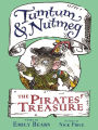 The Pirates' Treasure (Tumtum and Nutmeg Series)