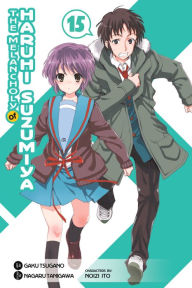 Title: The Melancholy of Haruhi Suzumiya, Volume 15, Author: Nagaru Tanigawa