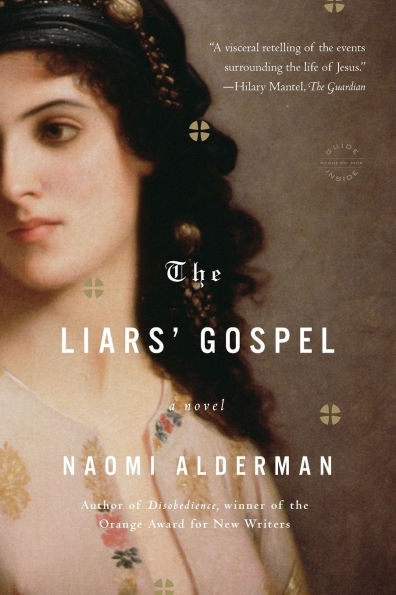 The Liars' Gospel: A Novel