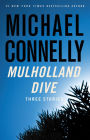 Mulholland Dive: Three Stories