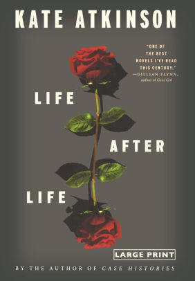 Title: Life After Life, Author: Kate Atkinson