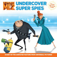 Title: Despicable Me 2: Undercover Super Spies, Author: Kirsten Mayer