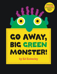 Title: Go Away, Big Green Monster!, Author: Ed Emberley