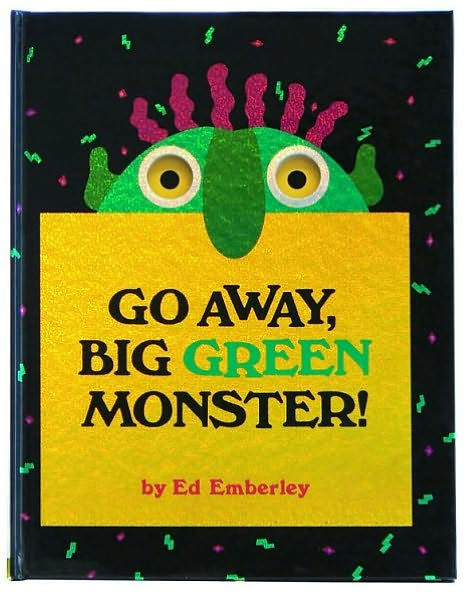 Go Away Big Green Monster Fuera De Aquí Horrible Monstruo 