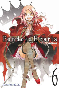 Title: Pandora Hearts, Vol. 6, Author: Jun Mochizuki