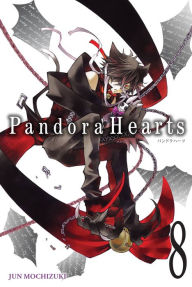 Title: Pandora Hearts, Vol. 8, Author: Jun Mochizuki