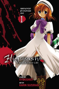 Title: Higurashi When They Cry: Abducted by Demons Arc, Vol. 1, Author: Ryukishi07