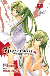 Title: Higurashi When They Cry: Eye Opening Arc, Vol. 3, Author: Ryukishi07