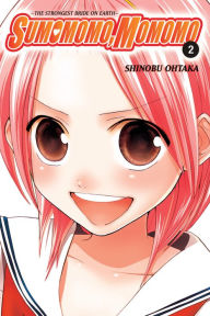 Title: Sumomomo, Momomo, Vol. 2: The Strongest Bride on Earth, Author: Shinobu Ohtaka