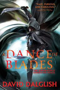 A Dance of Blades (Shadowdance Series #2)