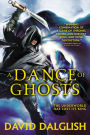 A Dance of Ghosts (Shadowdance Series #5)