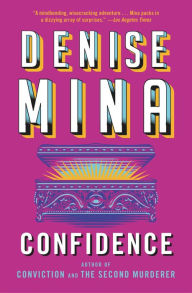 Title: Confidence, Author: Denise Mina
