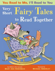 Title: You Read to Me, I'll Read to You: Very Short Fairy Tales to Read Together, Author: Mary Ann Hoberman