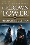 Alternative view 1 of The Crown Tower (Riyria Chronicles Series #1)