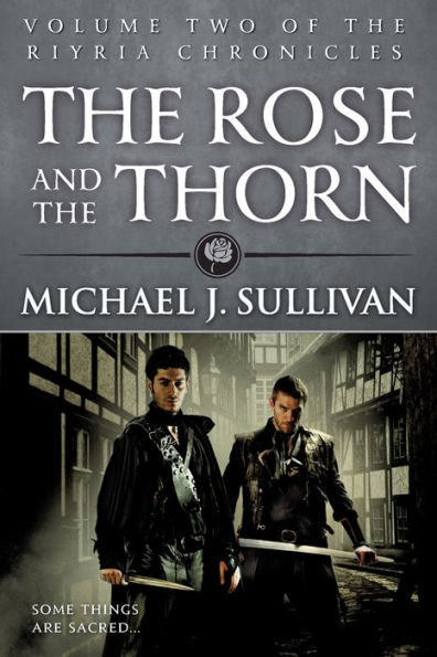 the Rose and Thorn (Riyria Chronicles Series #2)
