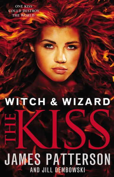 The Kiss (Witch and Wizard Series #4)