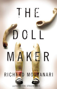 Title: The Doll Maker, Author: Richard Montanari