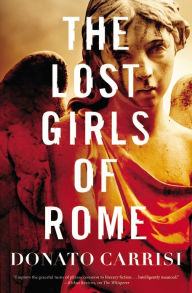 Title: The Lost Girls of Rome, Author: Donato Carrisi
