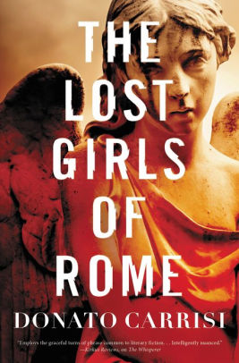 Title: The Lost Girls of Rome, Author: Donato Carrisi